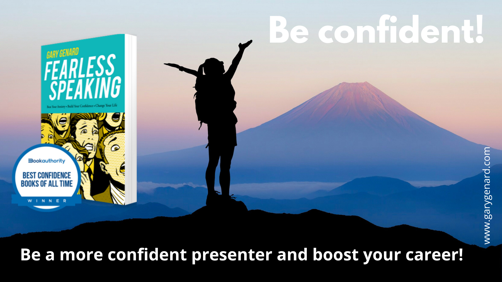 Learn how to improve your confidence for public speaking with Dr. Gary Genard's book, Fearless Speaking.