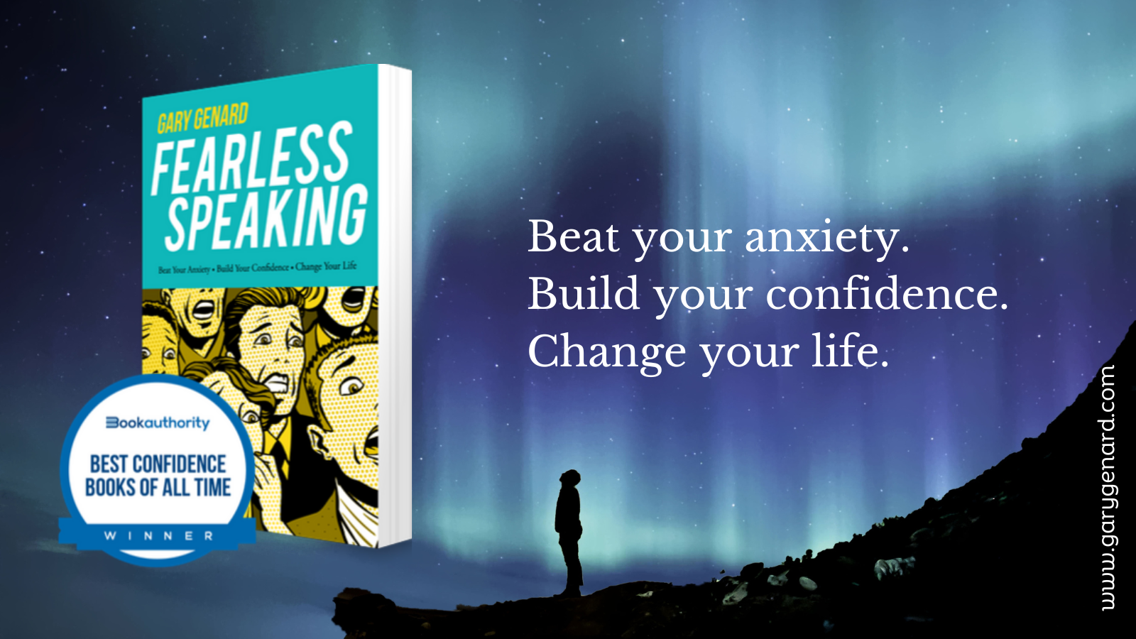 Fearless Speaking, by Dr. Gary Genard, named as One Of The 100 Best Confidence Books Of All Time.