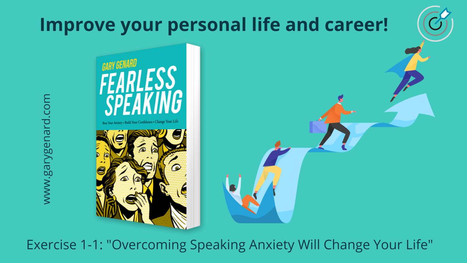 Dr. Gary Genard's book on overcoming stage fright, Fearless Speaking.