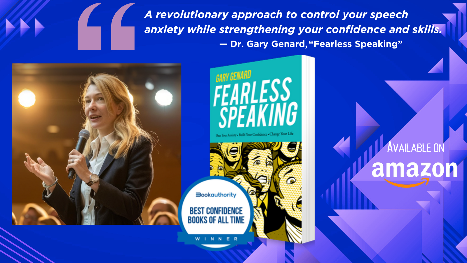 Gary Genard's book on overcoming public speaking fear, Fearless Speaking.