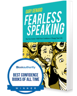 Dr. Gary Genard's book on overcoming stage fright, Fearless Speaking.