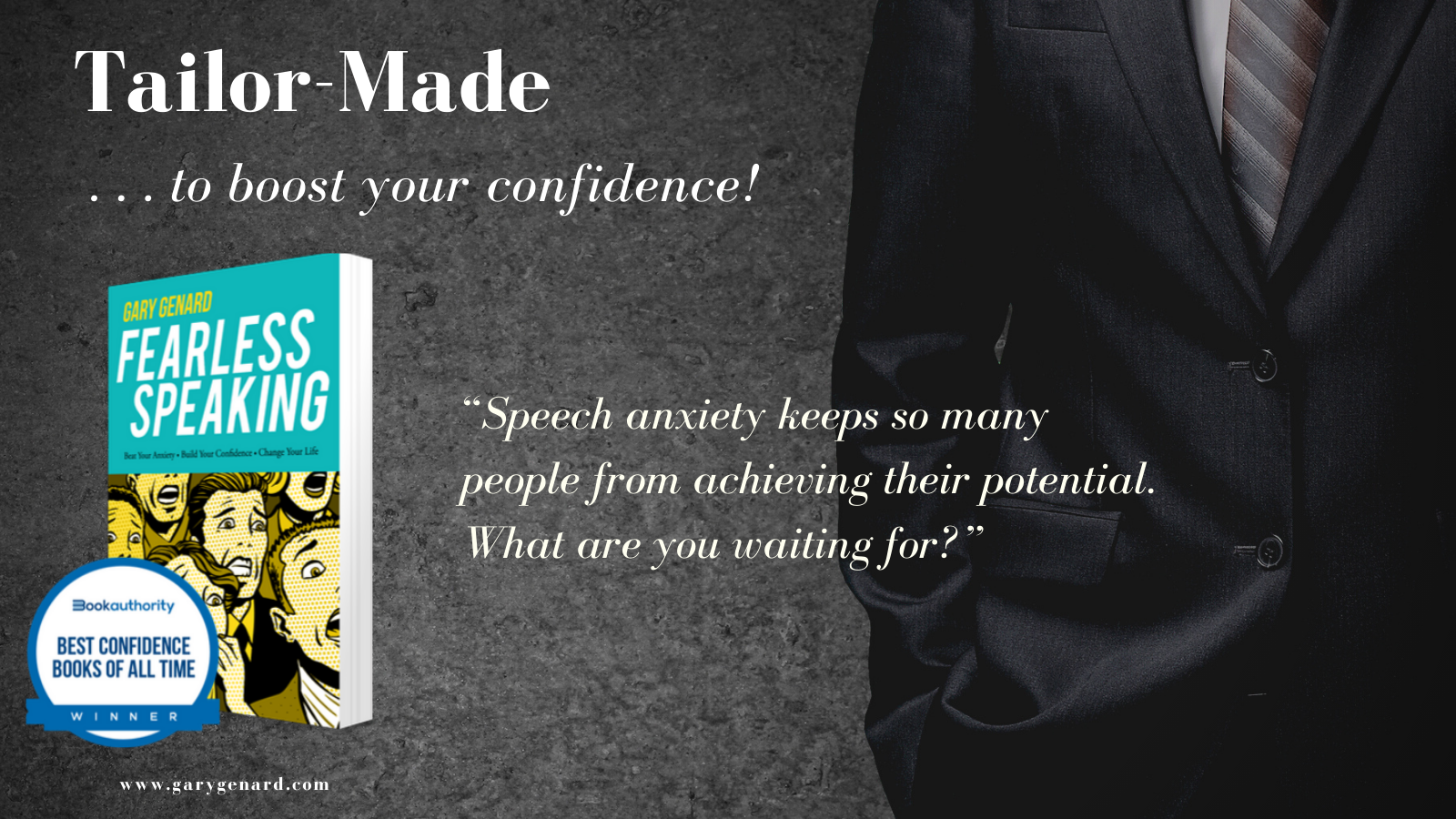One of the 100 Best Confidence Books of All Time, Dr. Gary Genard's Fearless Speaking.