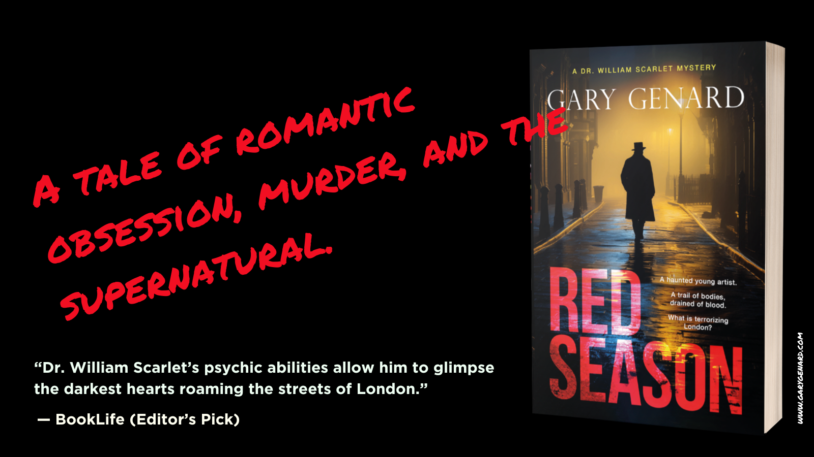Red Season, Book #1 in the Dr. William Scarlet Mysteries, by Gary Genard.