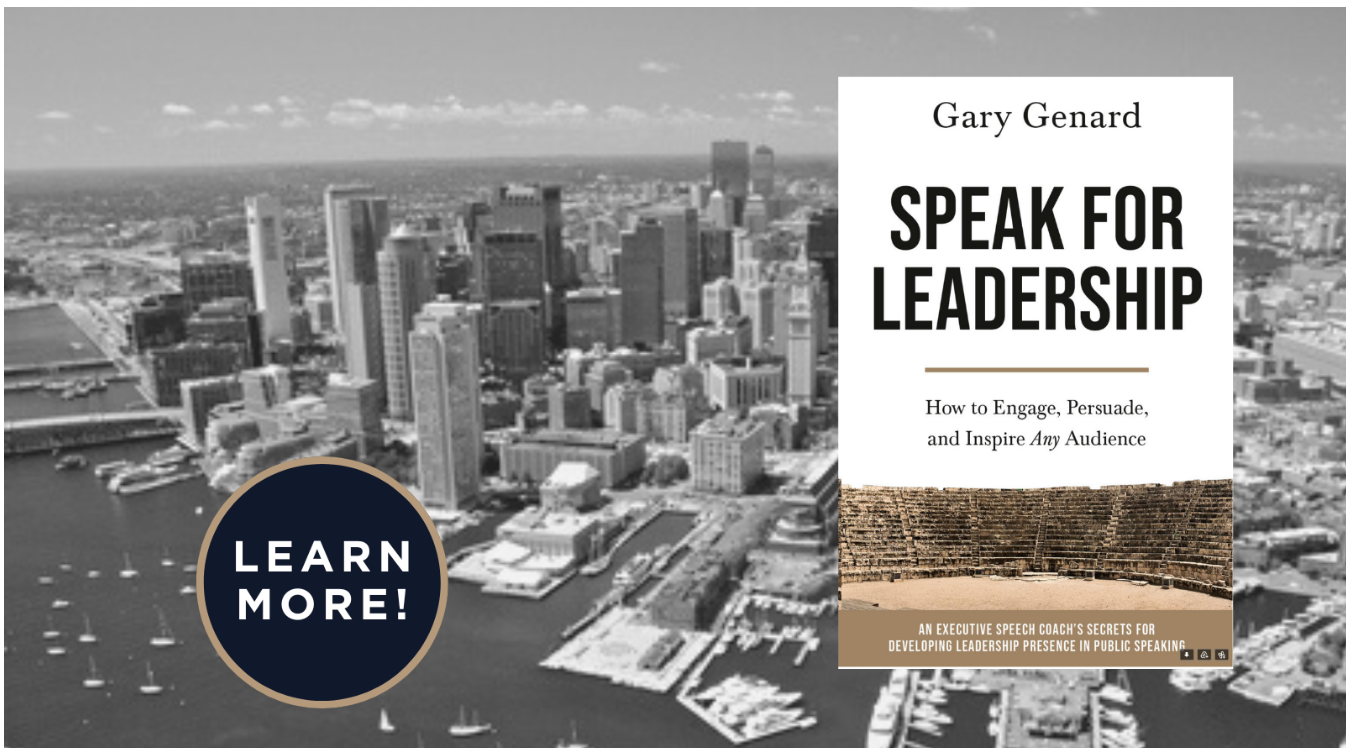 Dr. Gary Genard's book on speaking with presence, Speak for Leadership.