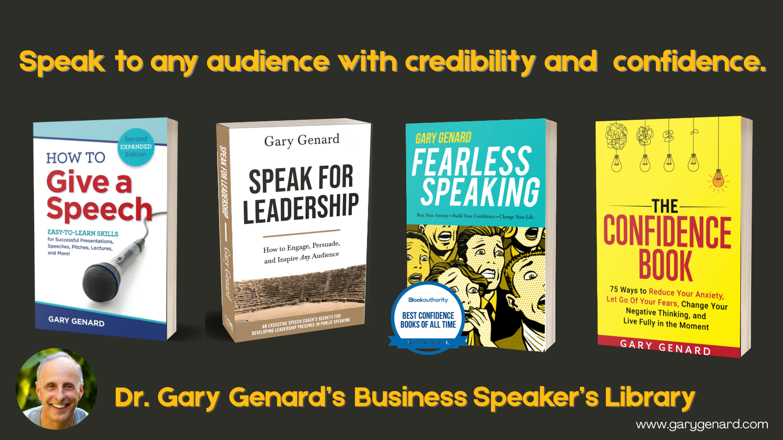 Achieve presence and charisma with Dr. Gary Genard's Business Speaker's Library.